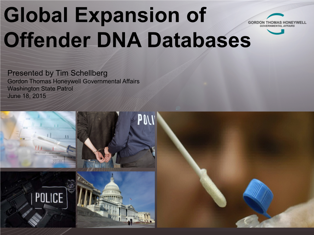 Global Expansion of Offender DNA Databases
