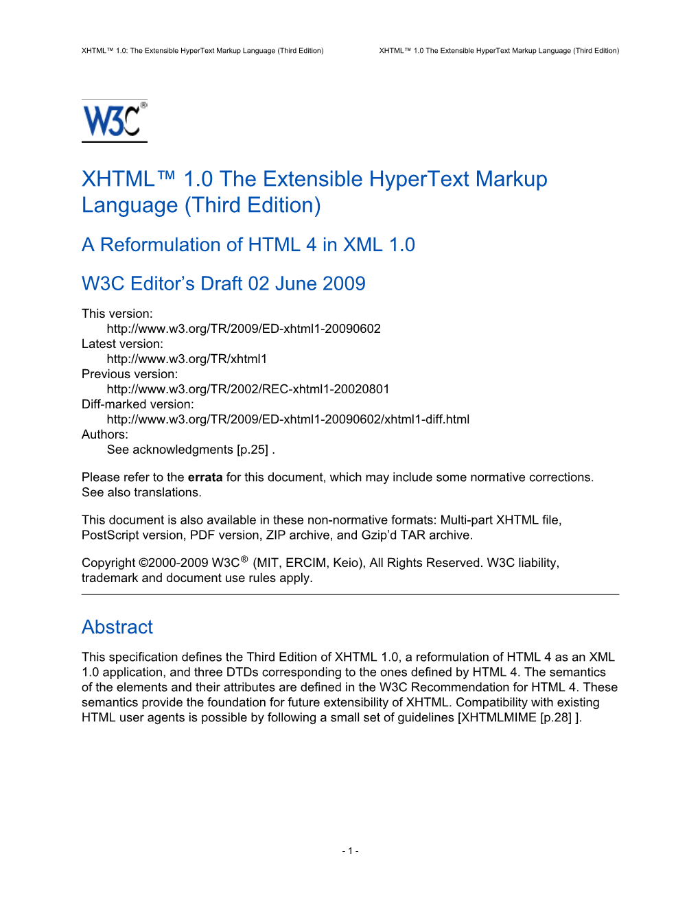 XHTML 1.0: the Extensible Hypertext Markup Language †Third Edition