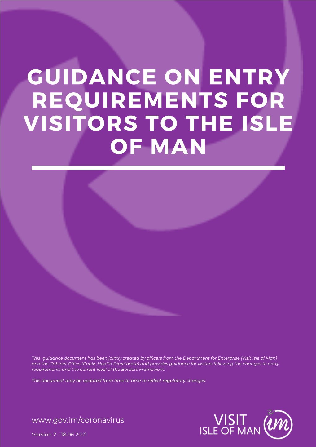 Guidance on Entry Requirements for Visitors to the Isle of Man