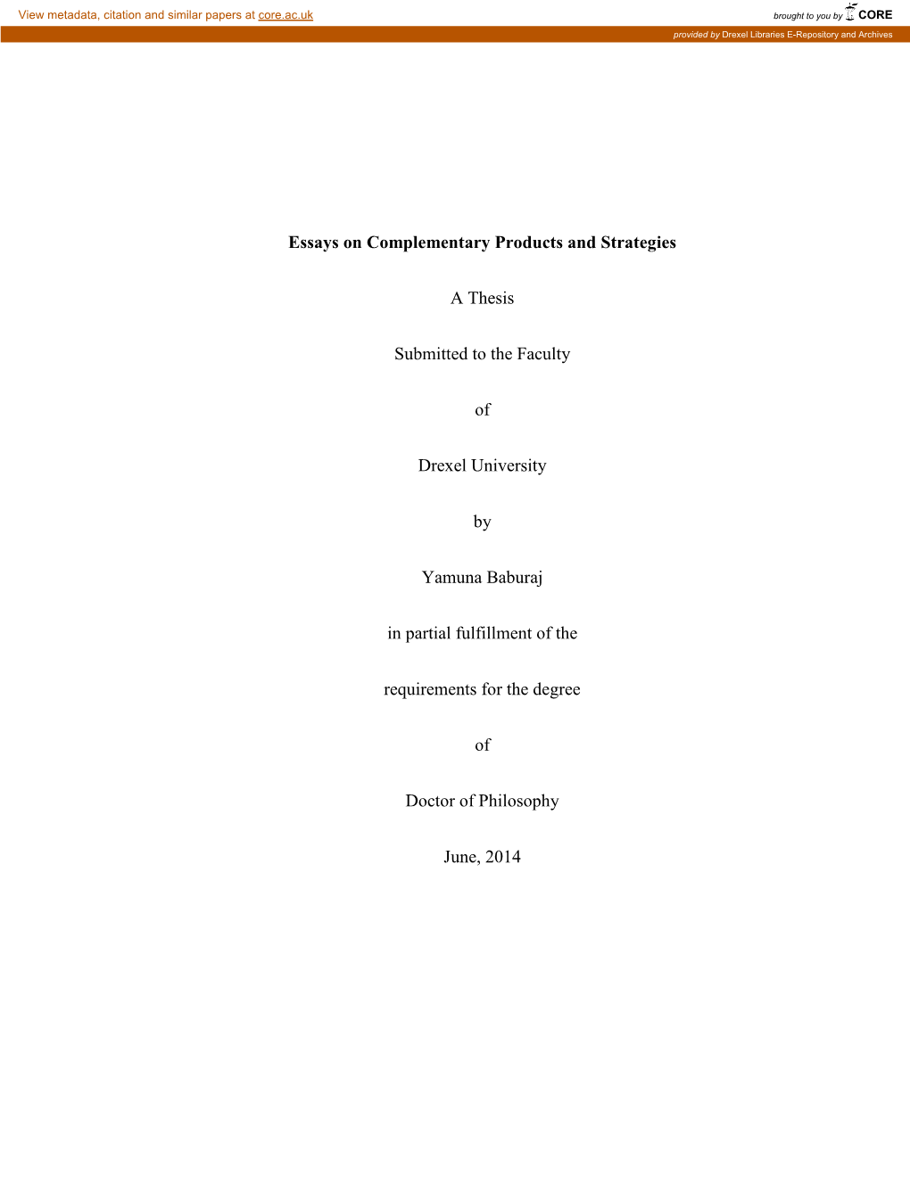 Essays on Complementary Products and Strategies