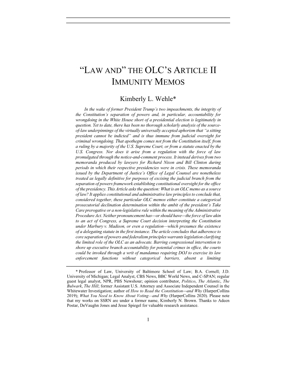 “Law And” the Olc's Article Ii Immunity Memos