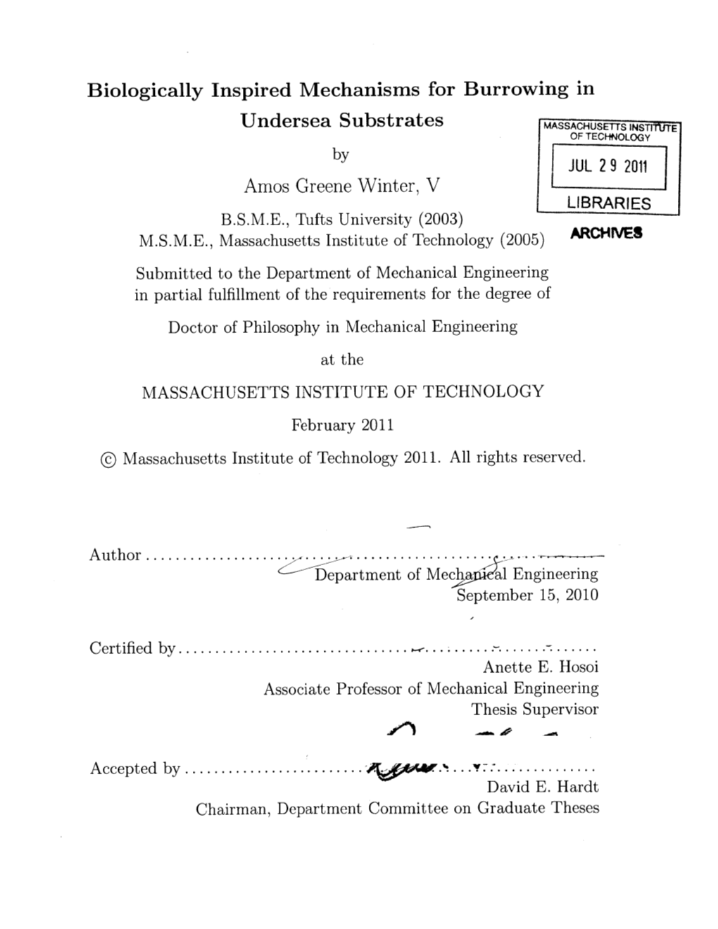 Biologically Inspired Mechanisms for Burrowing in Undersea Substrates Amos Greene Winter, V Accepted By