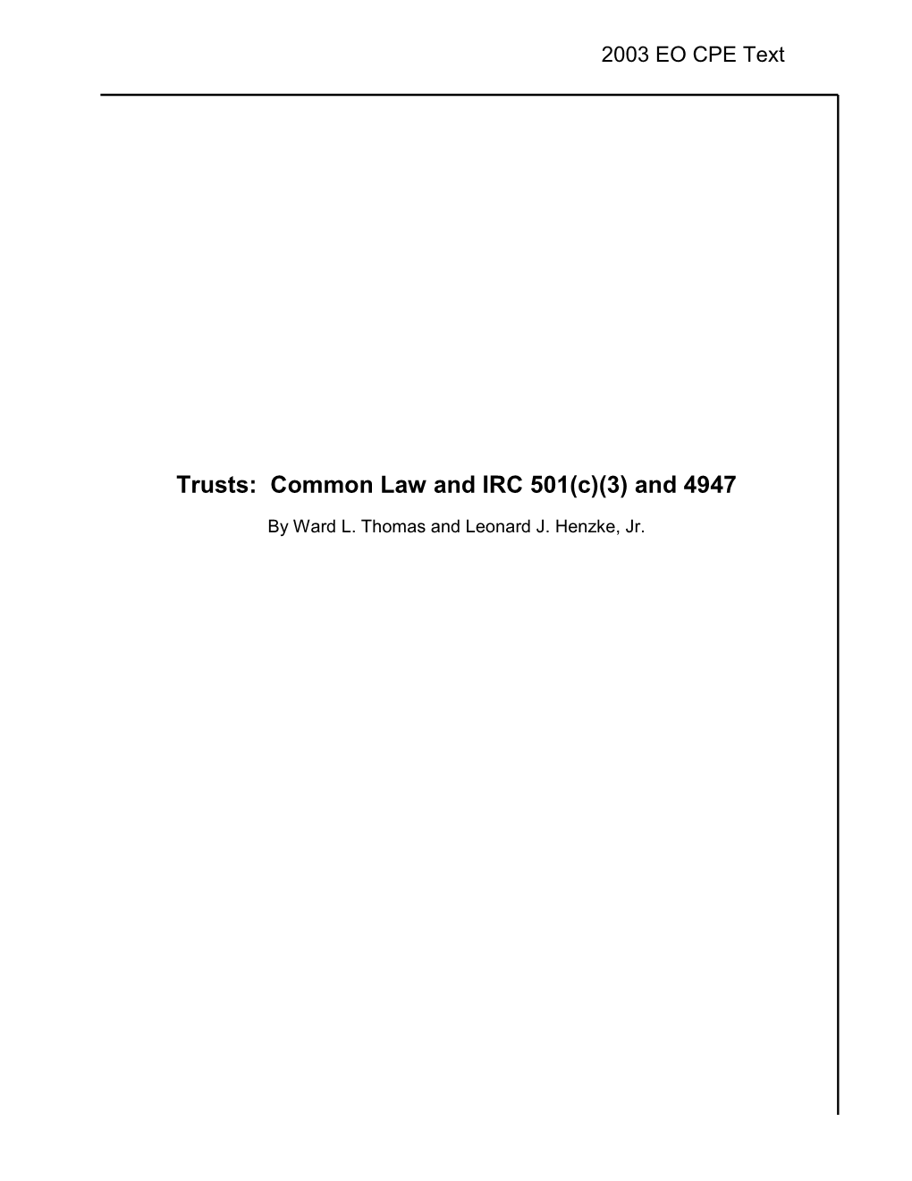 Trusts: Common Law and IRC 501(C)(3) and 4947