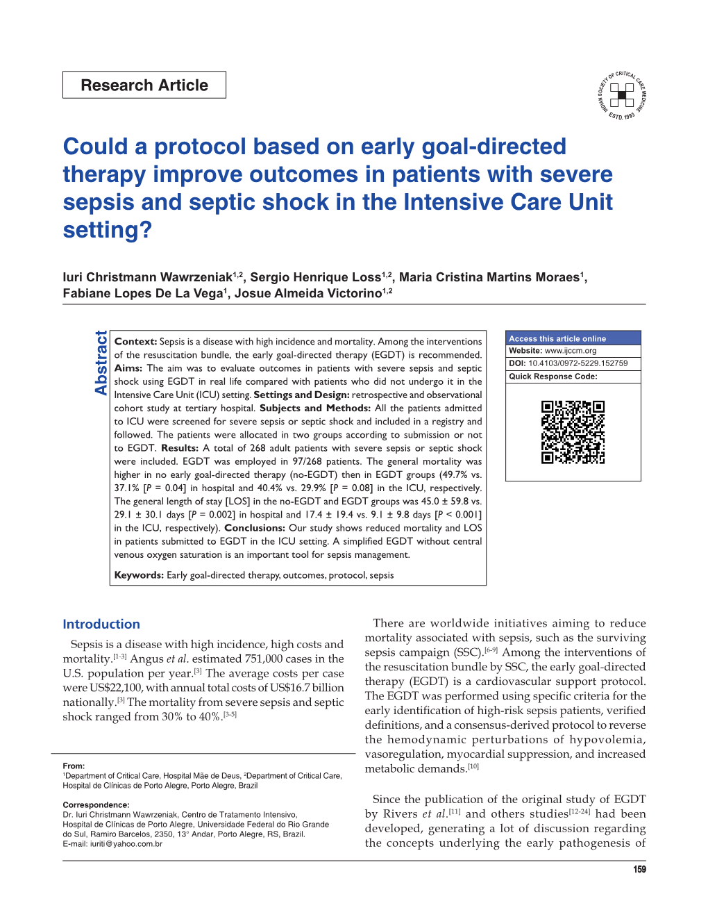 Could a Protocol Based on Early Goal‑Directed Therapy Improve Outcomes in Patients with Severe Sepsis and Septic Shock in the Intensive Care Unit Setting?