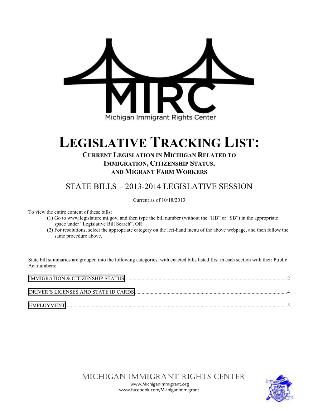 Current Legislation in Michigan Related to Immigration, Citizenship Status, and Migrant Farm Workers