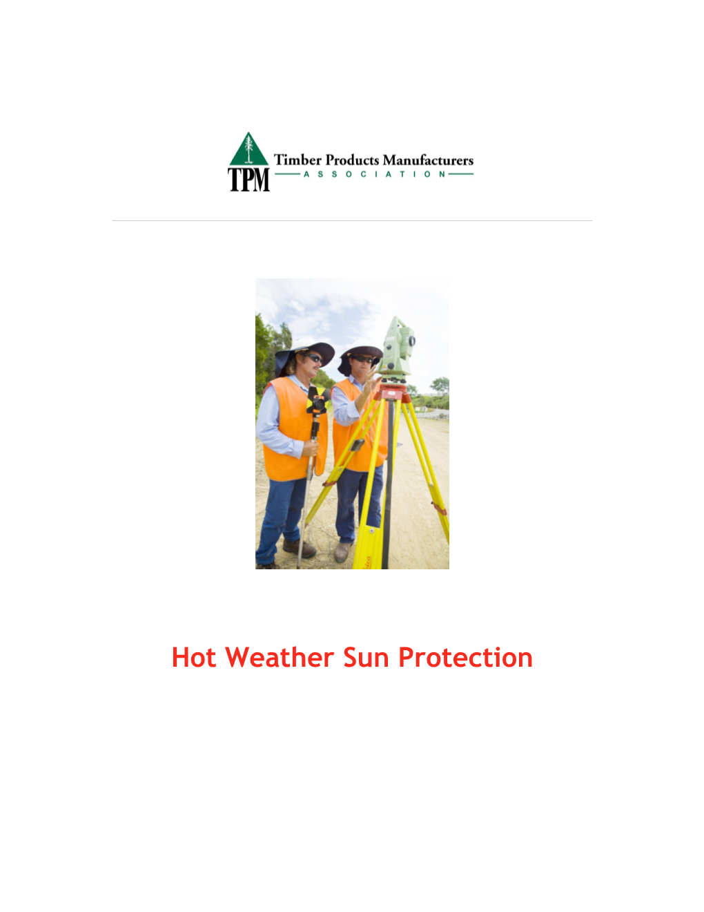 Hot Weather Sun Protection