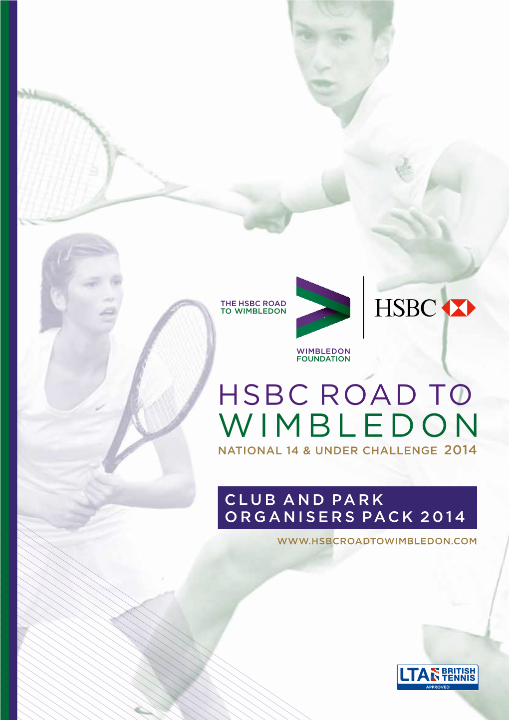 Hsbc Road to Wimbledon National 14 & Under Challenge 2014
