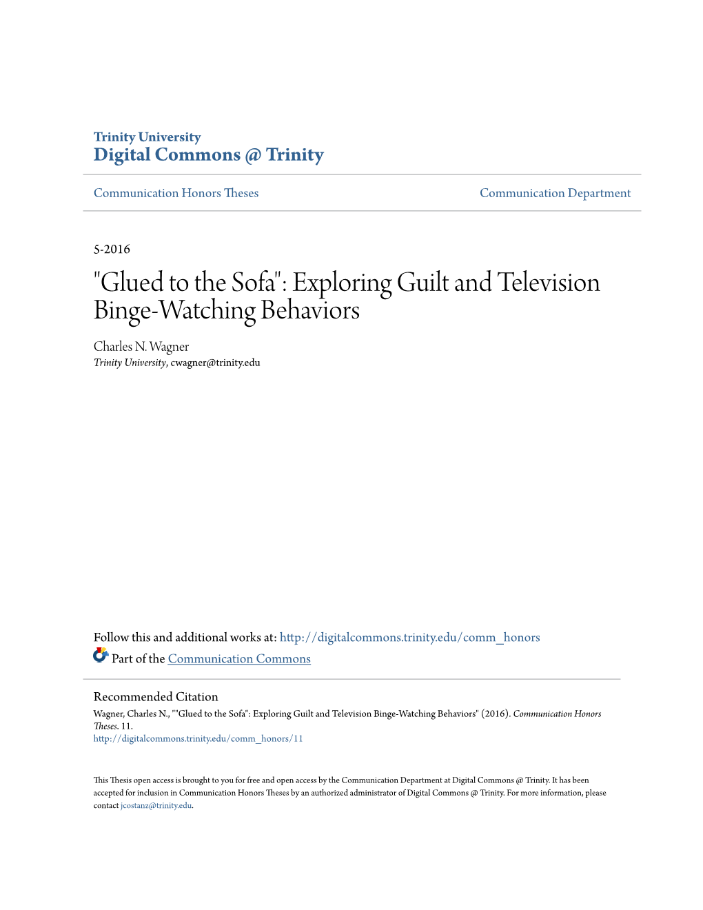 Exploring Guilt and Television Binge-Watching Behaviors Charles N