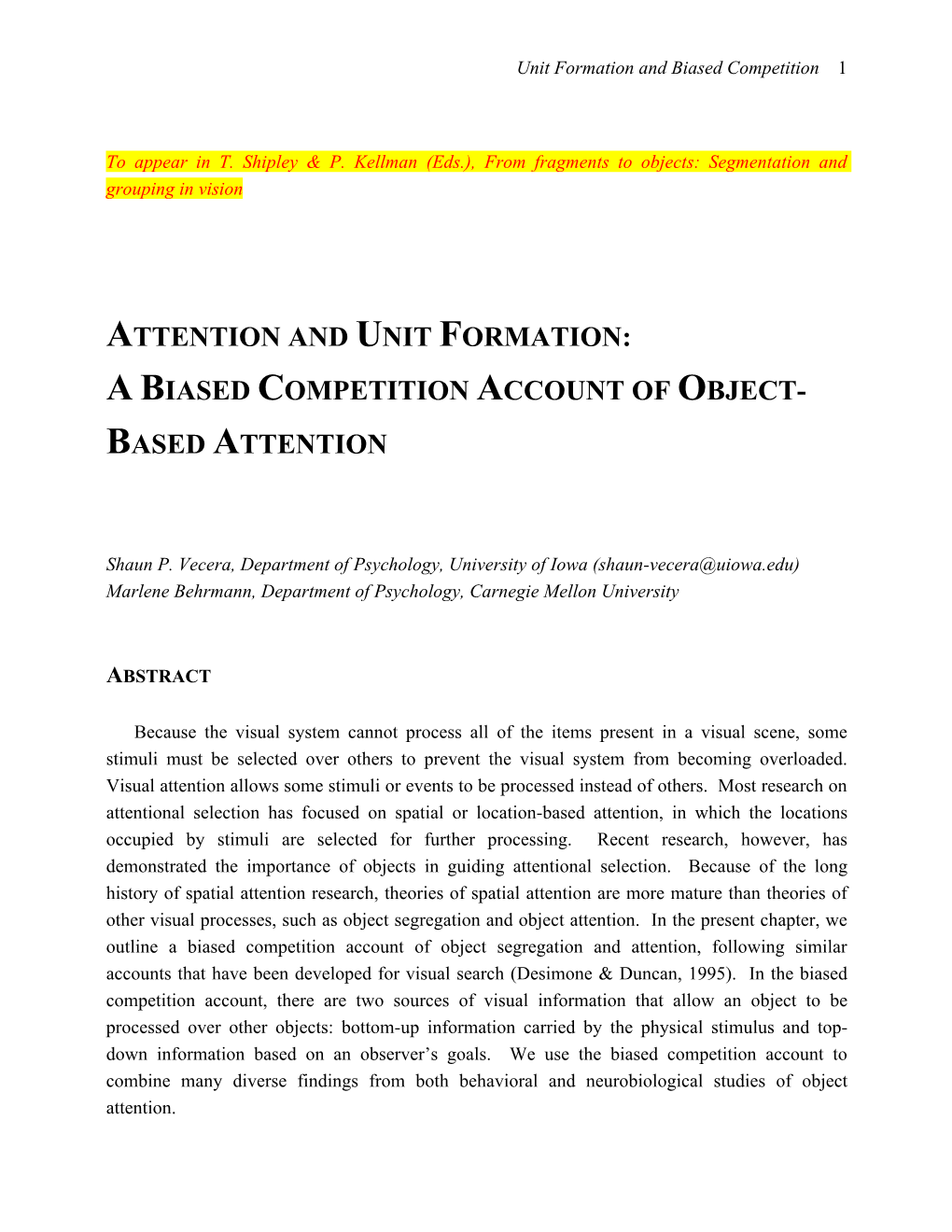 Attention and Unit Formation: Abiased Competition Account of Object