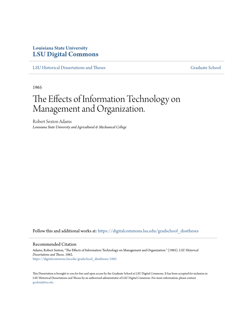 The Effects of Information Technology on Management and Organization.