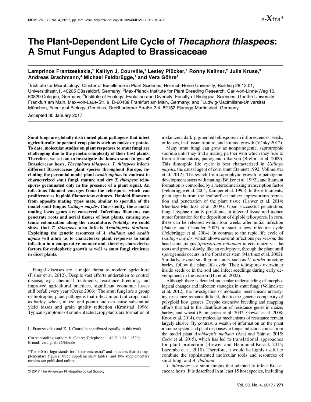 The Plant-Dependent Life Cycle of Thecaphora Thlaspeos: a Smut Fungus Adapted to Brassicaceae
