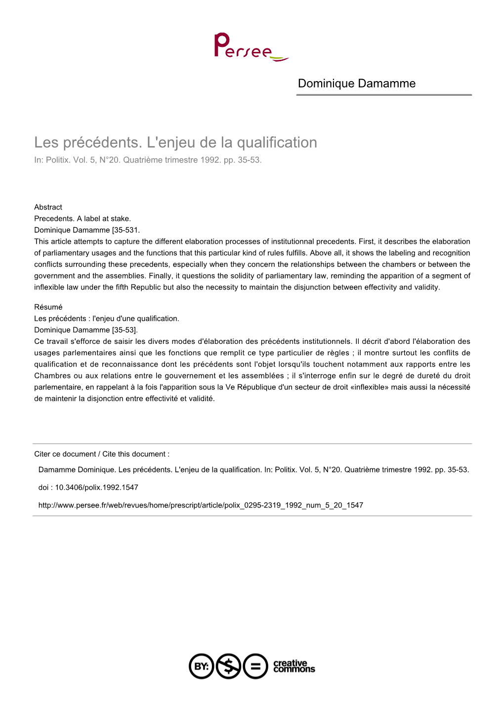 Les Précédents. L'enjeu De La Qualification In: Politix