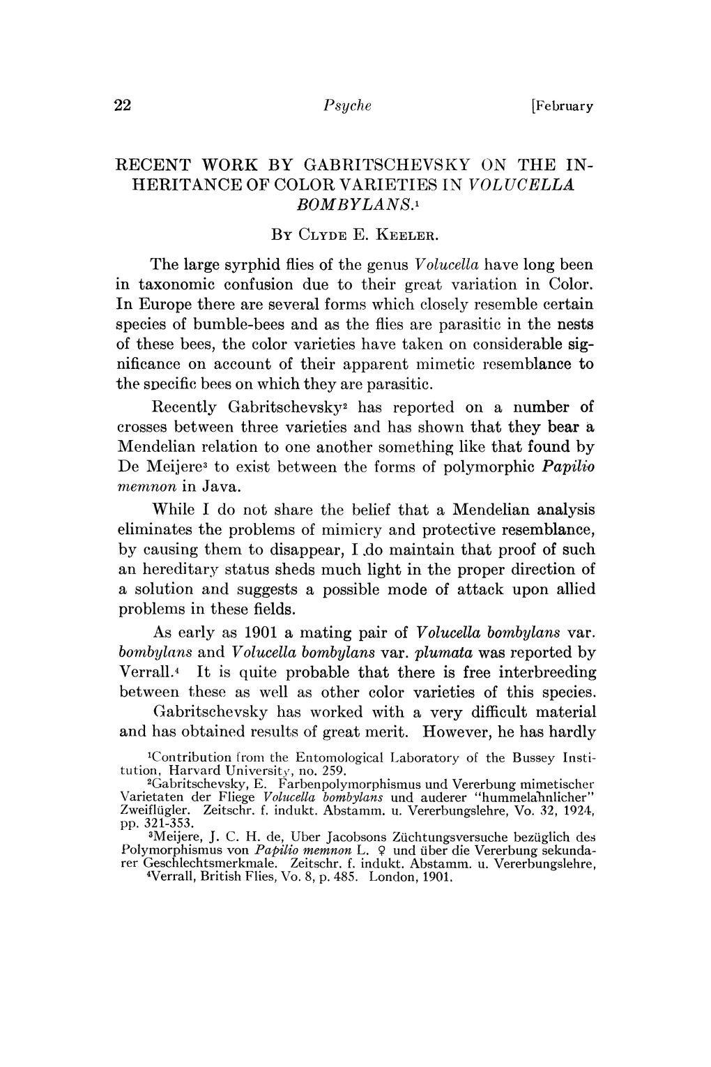 Recent Work by Gabritschevsky on the In- Heritance of Color Vapieties in Volucella Bombylans.1 by Cly)E E