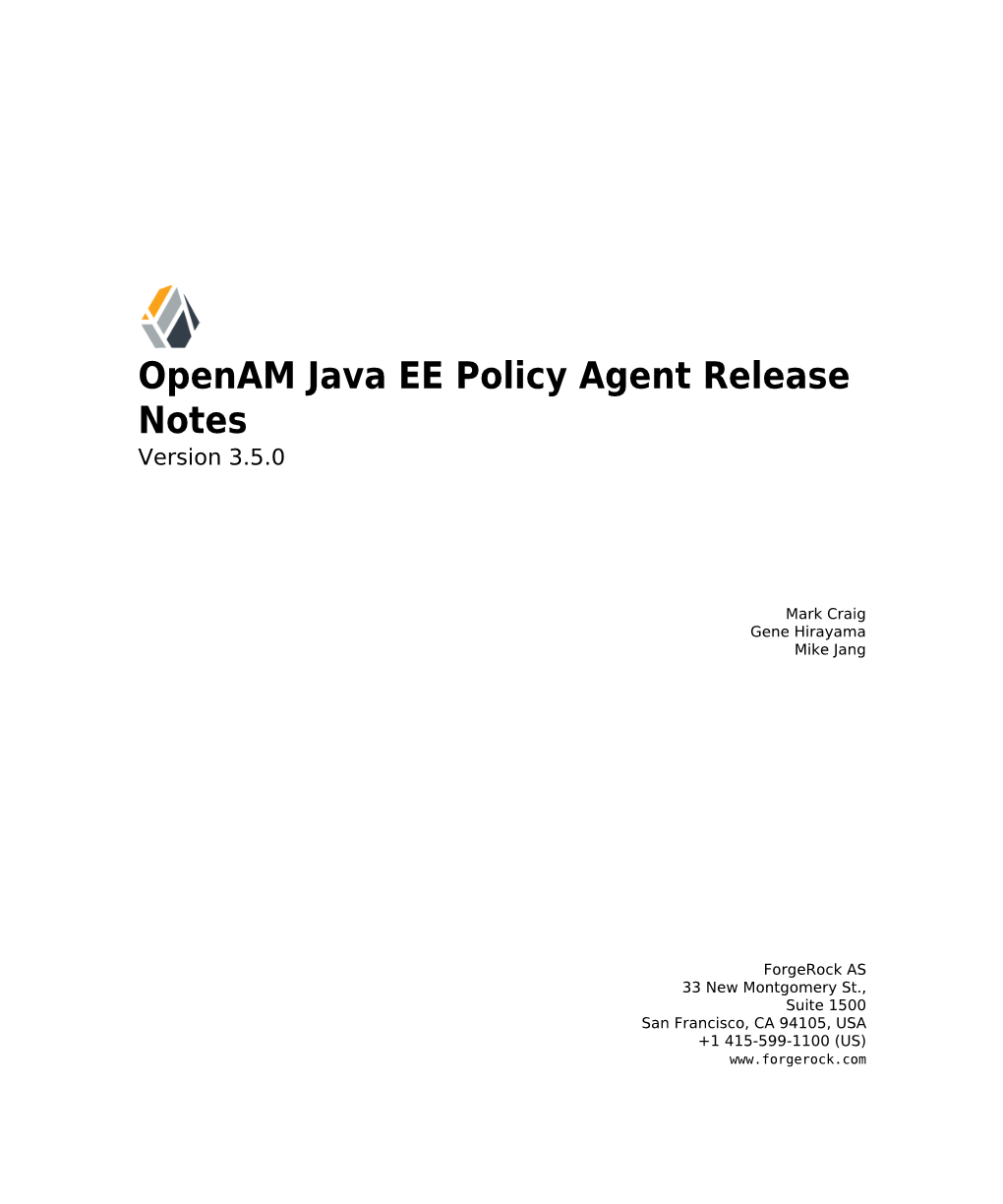 Openam Java EE Policy Agent Release Notes Version 3.5.0