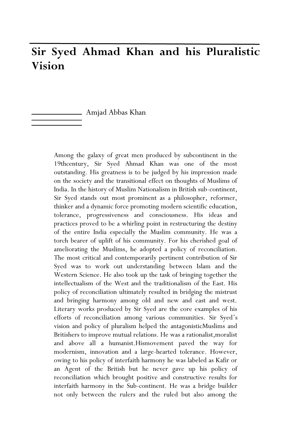 Sir Syed Ahmad Khan and His Pluralistic Vision