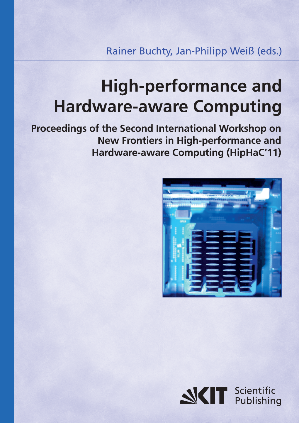 High-Performance and Hardware