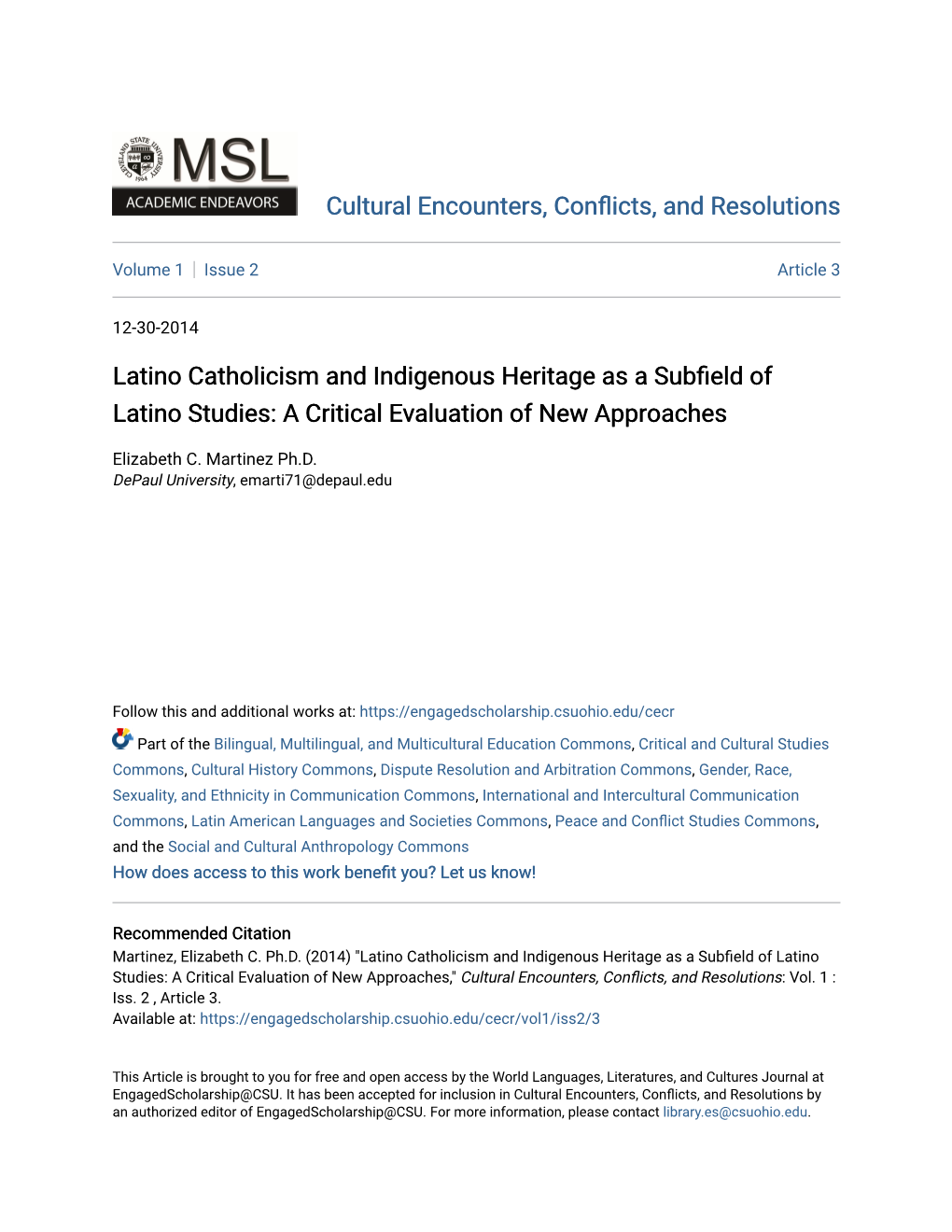 Latino Catholicism and Indigenous Heritage As a Subfield of Latino Studies: a Critical Evaluation of New Approaches