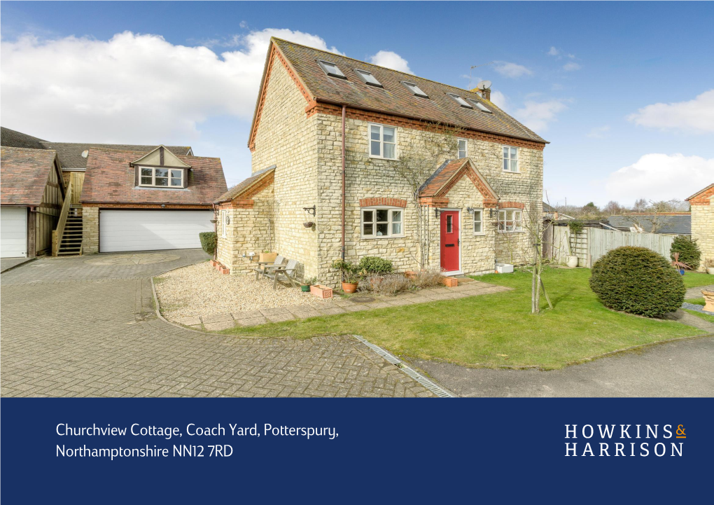 Churchview Cottage, Coach Yard, Potterspury, Northamptonshire NN12 7RD
