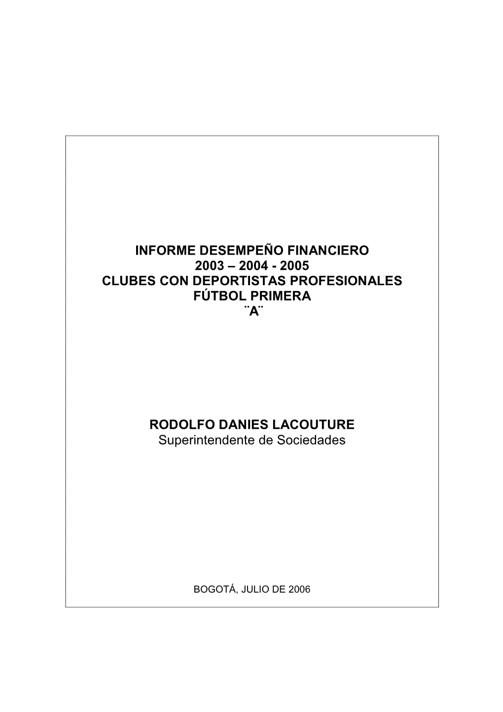 Desempeño Financiero Clubes De Fútbol 2003-2005