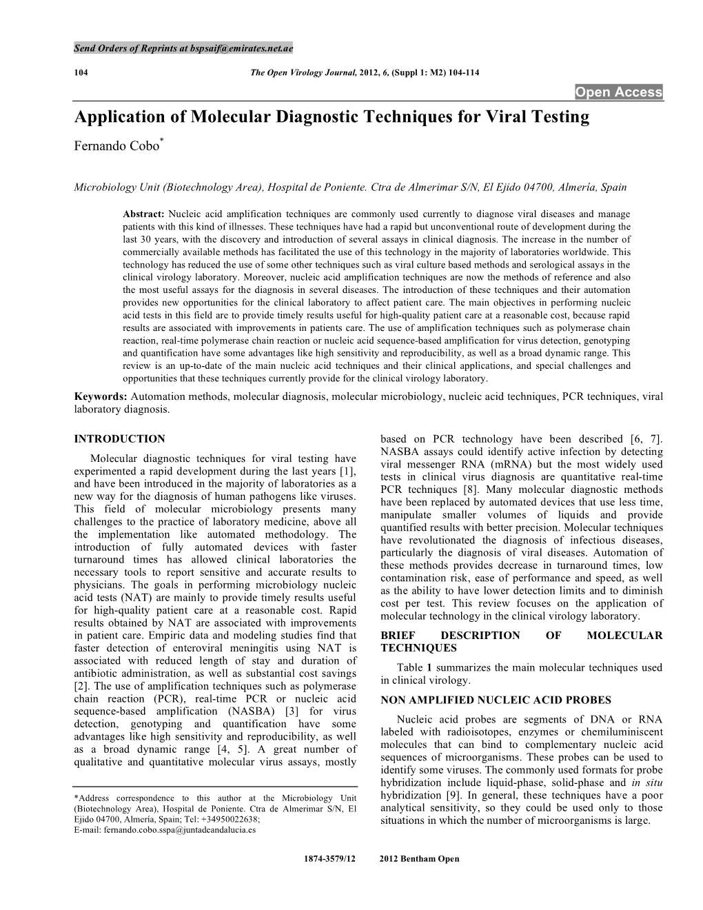 Application of Molecular Diagnostic Techniques for Viral Testing Fernando Cobo*