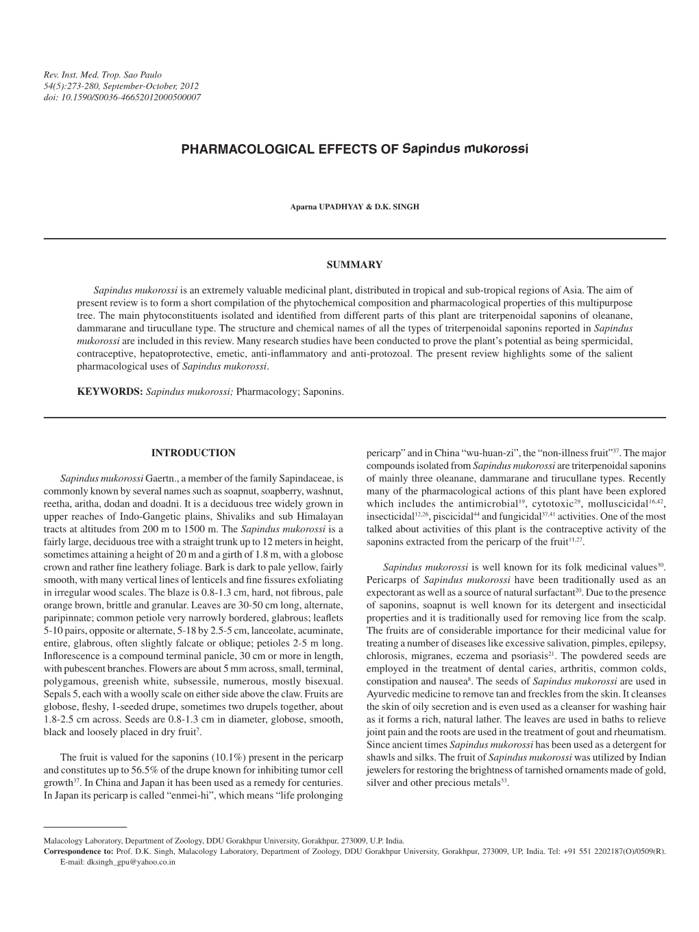 PHARMACOLOGICAL EFFECTS of Sapindus Mukorossi