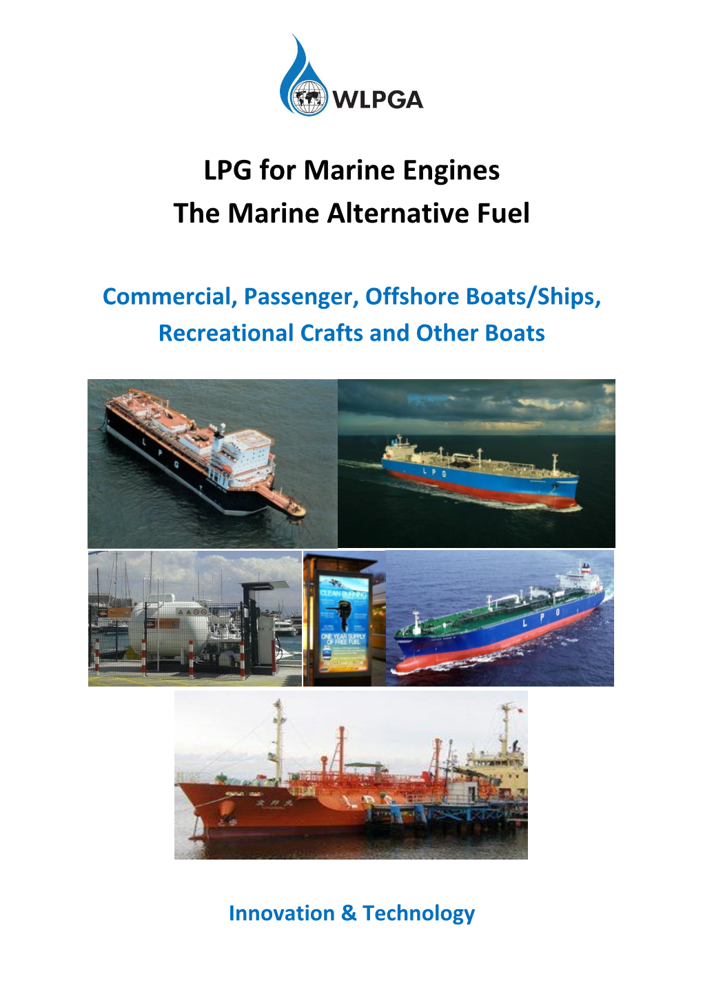 LPG for Marine Engines the Marine Alternative Fuel