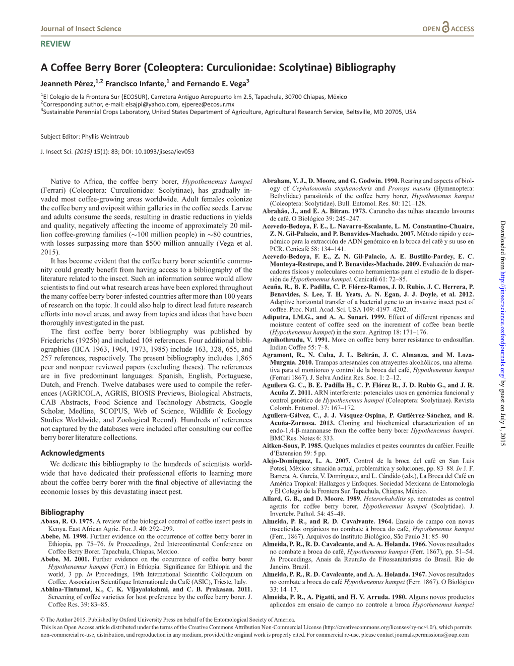 A Coffee Berry Borer (Coleoptera: Curculionidae: Scolytinae) Bibliography Jeanneth Pe´Rez,1,2 Francisco Infante,1 and Fernando E