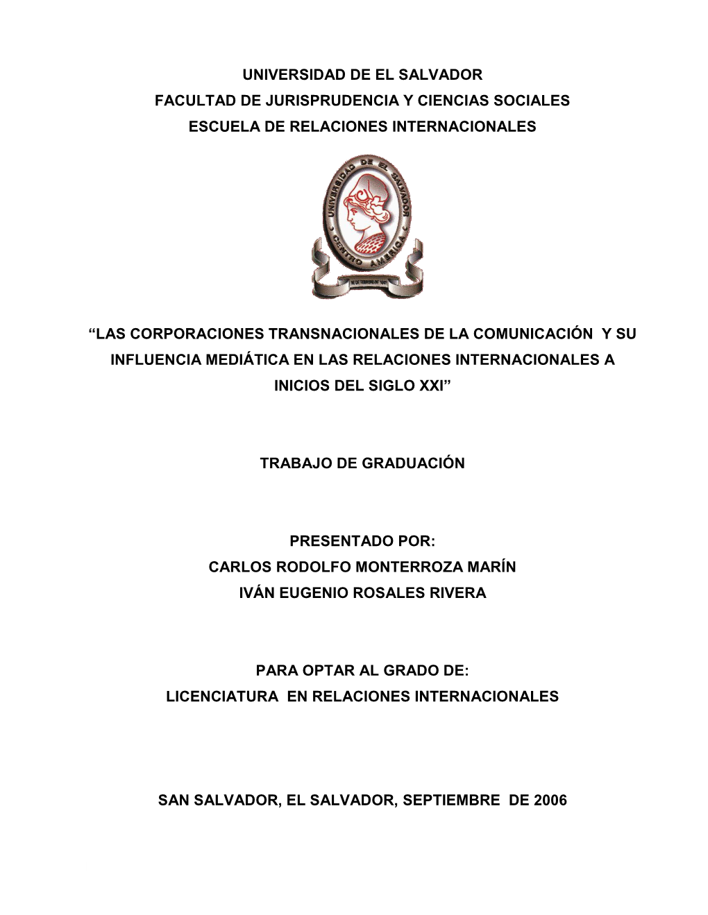 Sistema Internacional Y Medios De Comunicación: Las Corporaciones Transnacionales De La Comunicacion 1