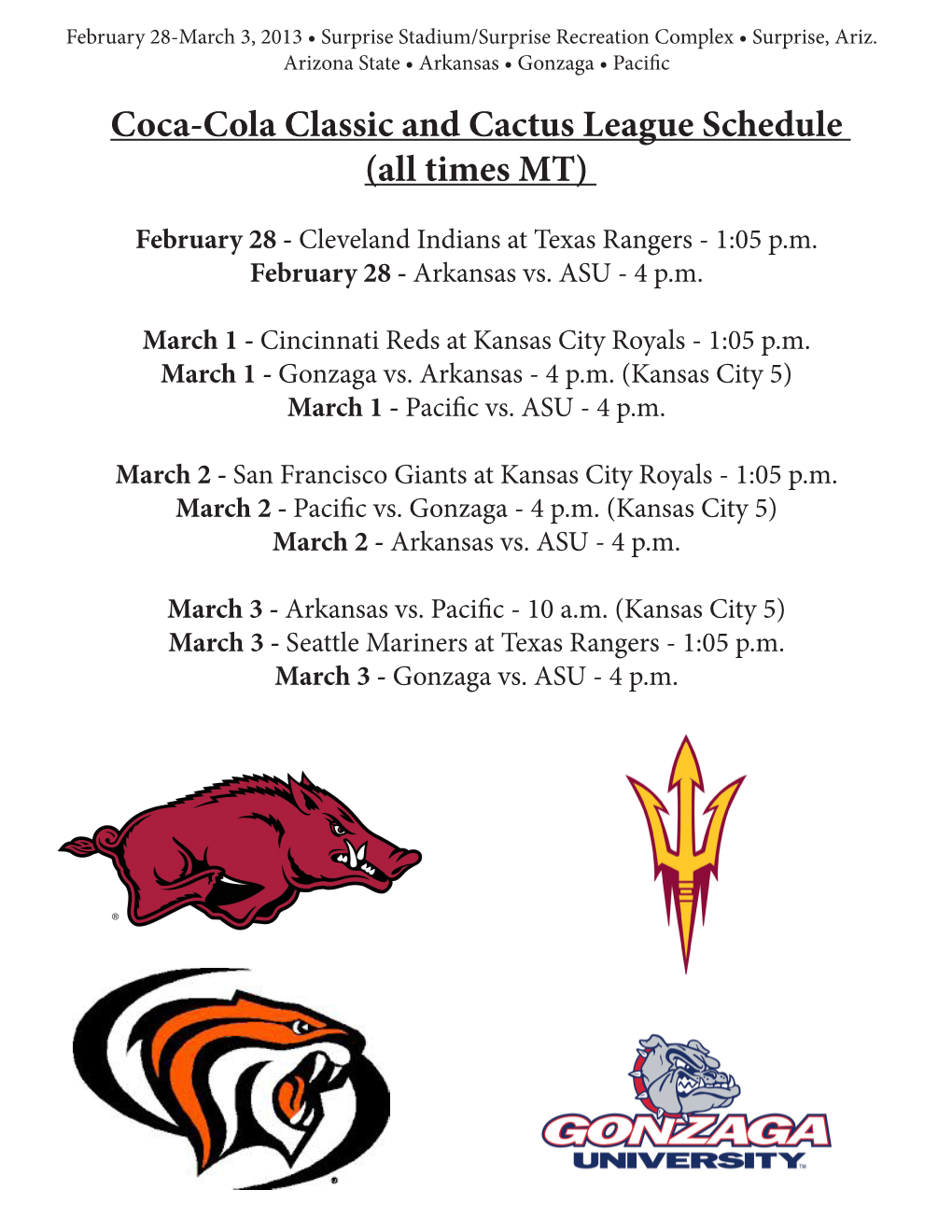 Coca-Cola Classic and Cactus League Schedule (All Times MT)