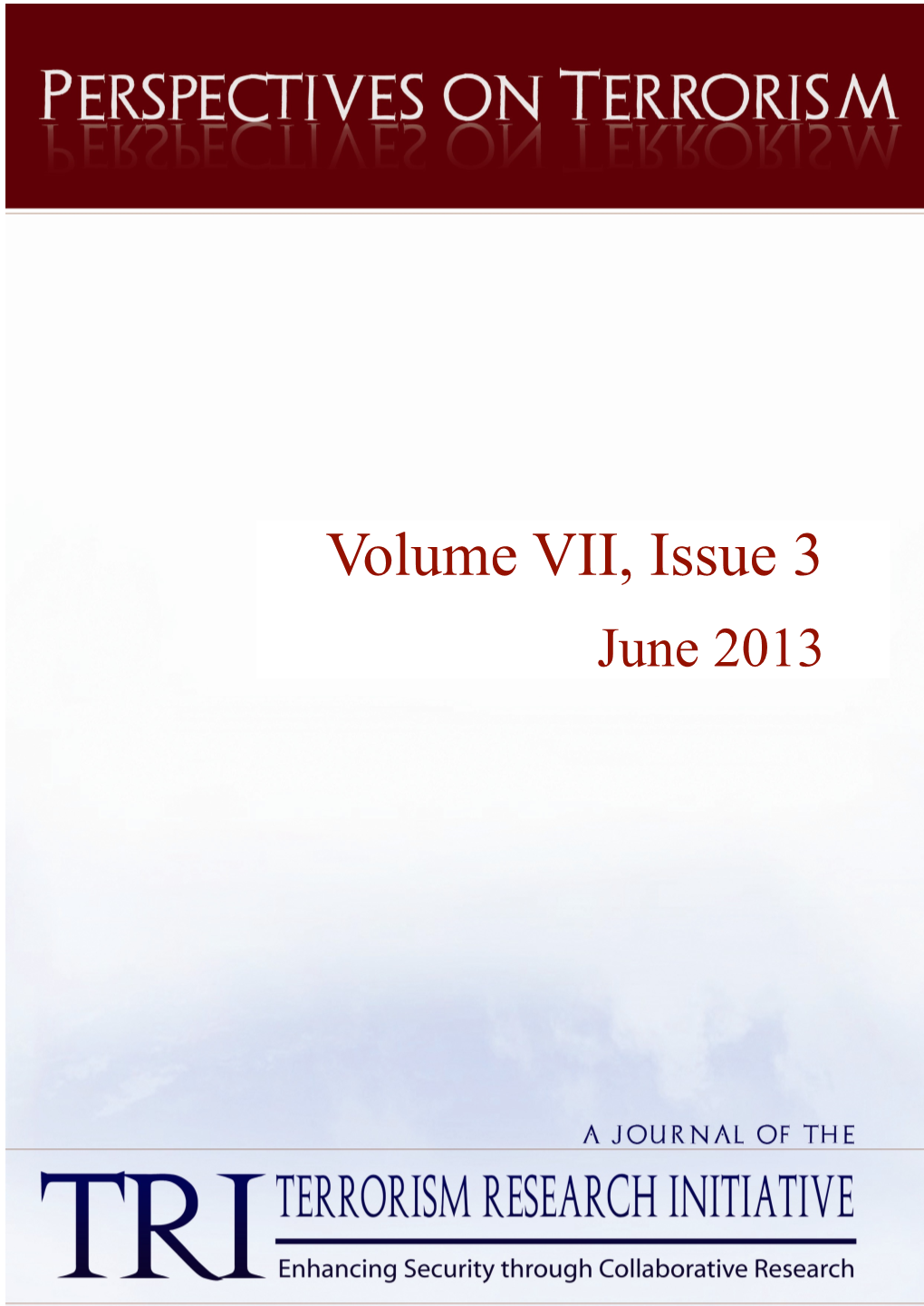 PERSPECTIVES on TERRORISM Volume 7, Issue 3