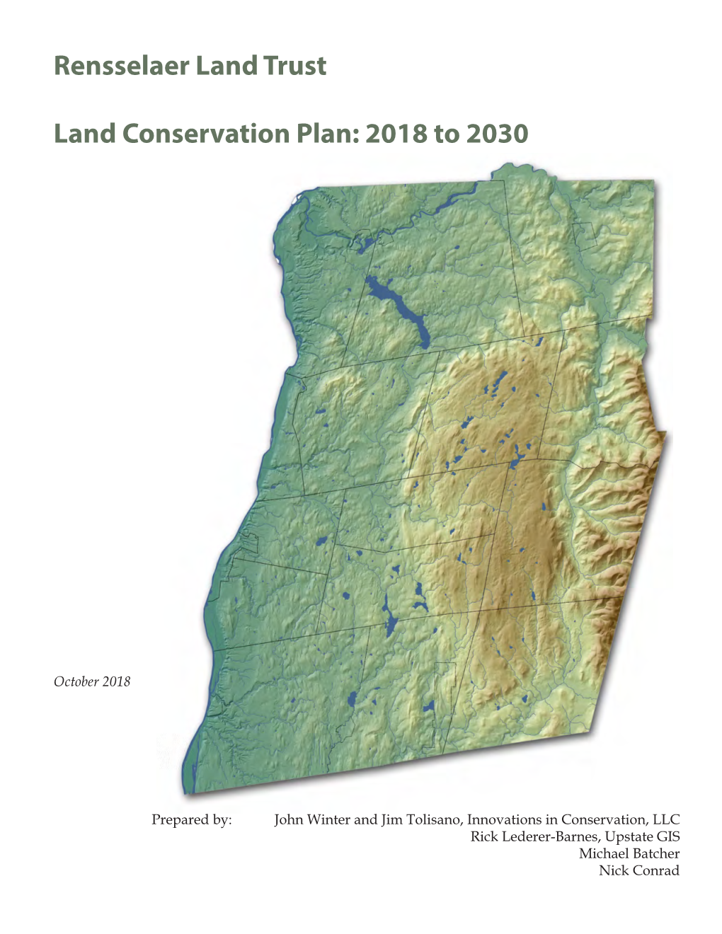 Rensselaer Land Trust Land Conservation Plan: 2018 to 2030