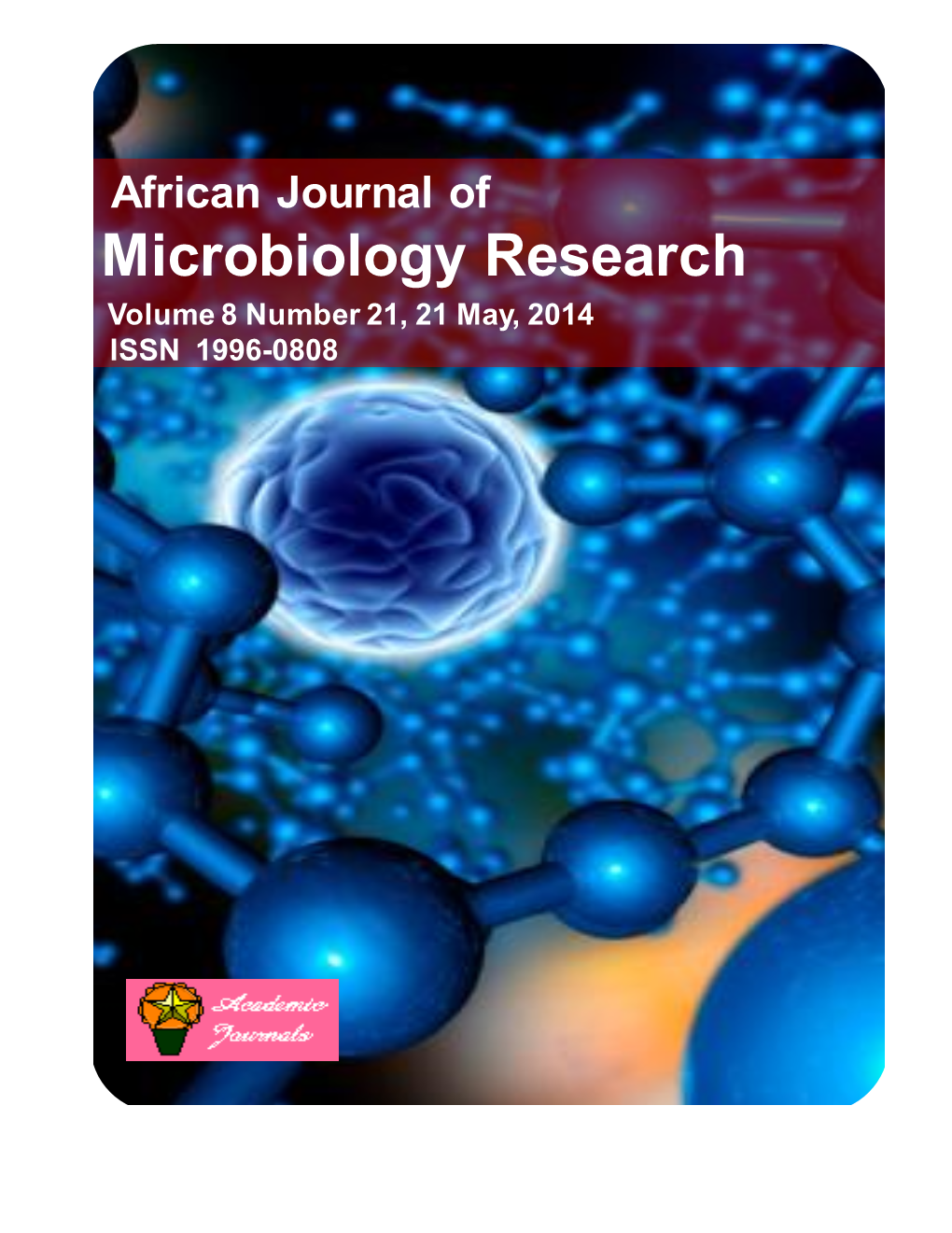 Microbiology Research Volume 8 Number 21, 21 May, 2014 ISSN 1996-0808