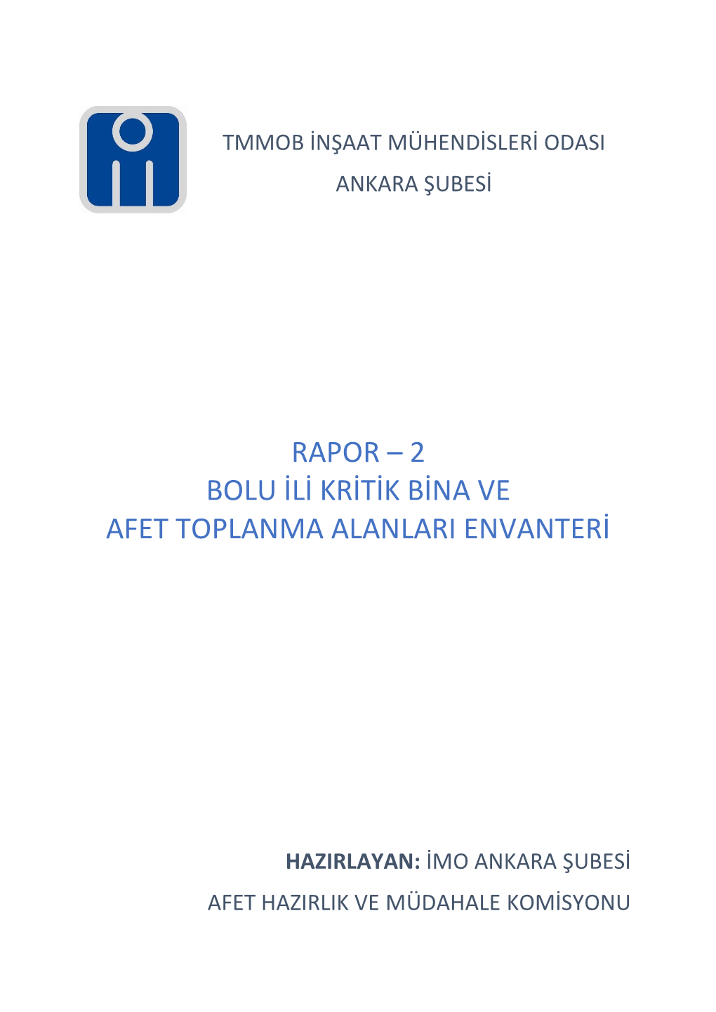 2 Bolu Ili Kritik Bina Ve Afet Toplanma Alanlari Envanteri