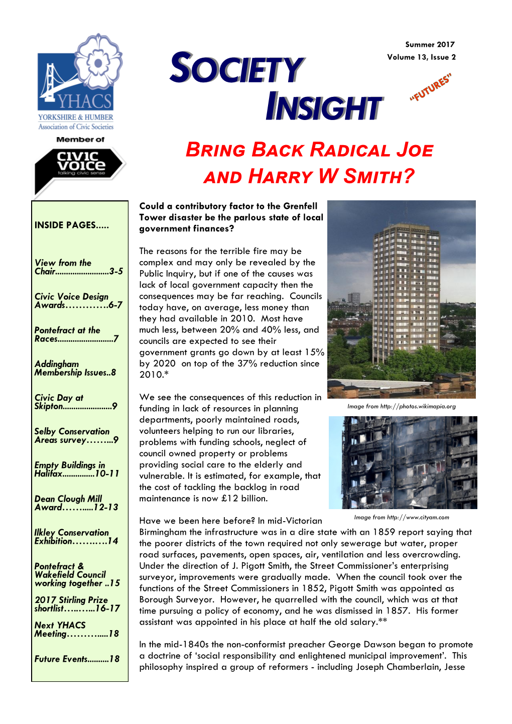 SOCIETY Volume 13, Issue 2 INSIGHT Bring Back Radical Joe and Harry W Smith?