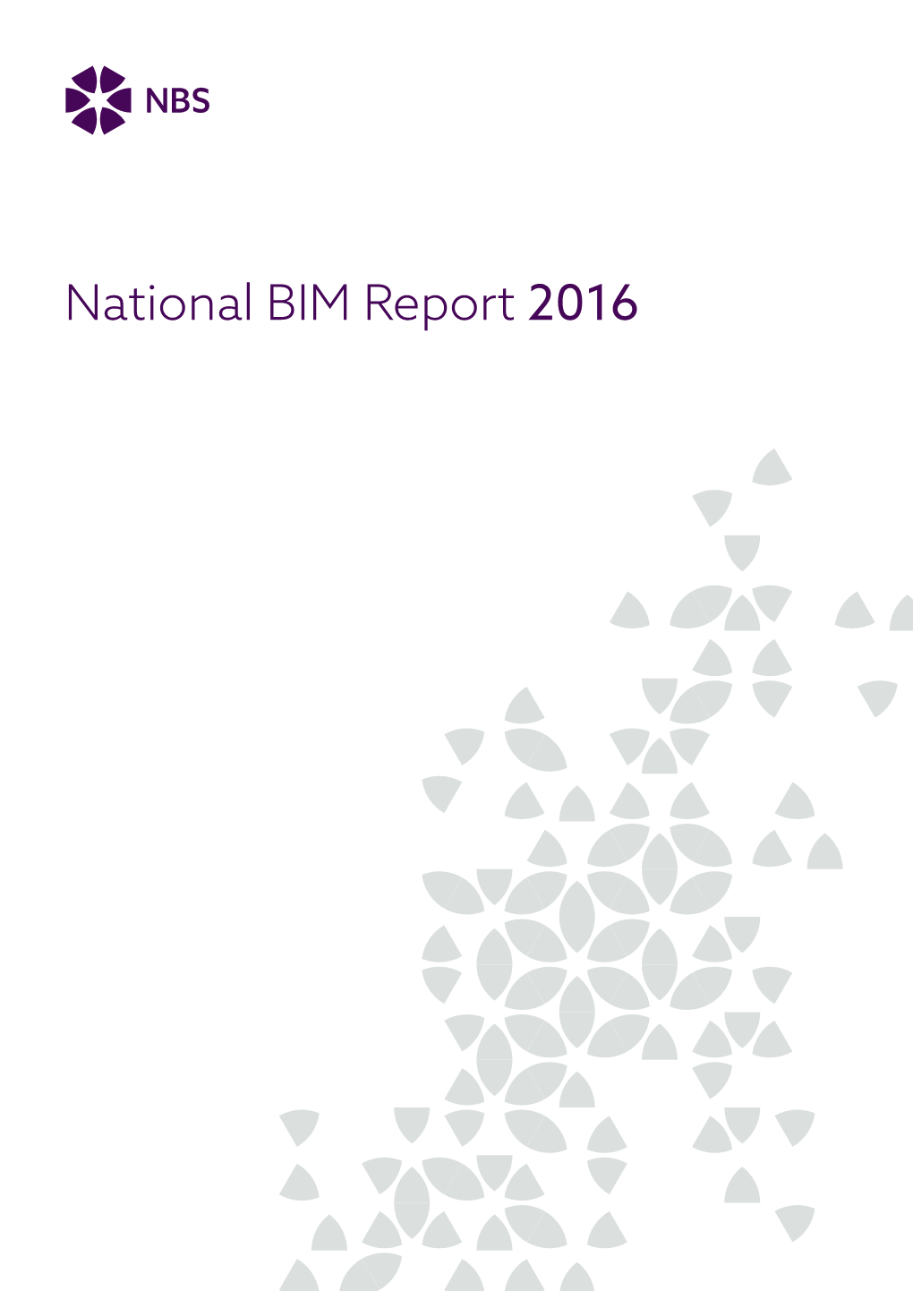 National BIM Report 2016 National BIM Report 2016