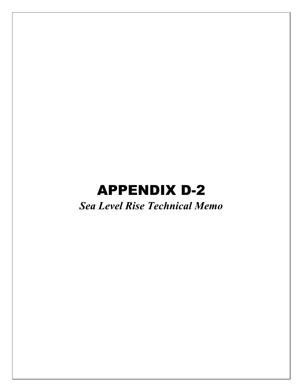 APPENDIX D-2 Sea Level Rise Technical Memo