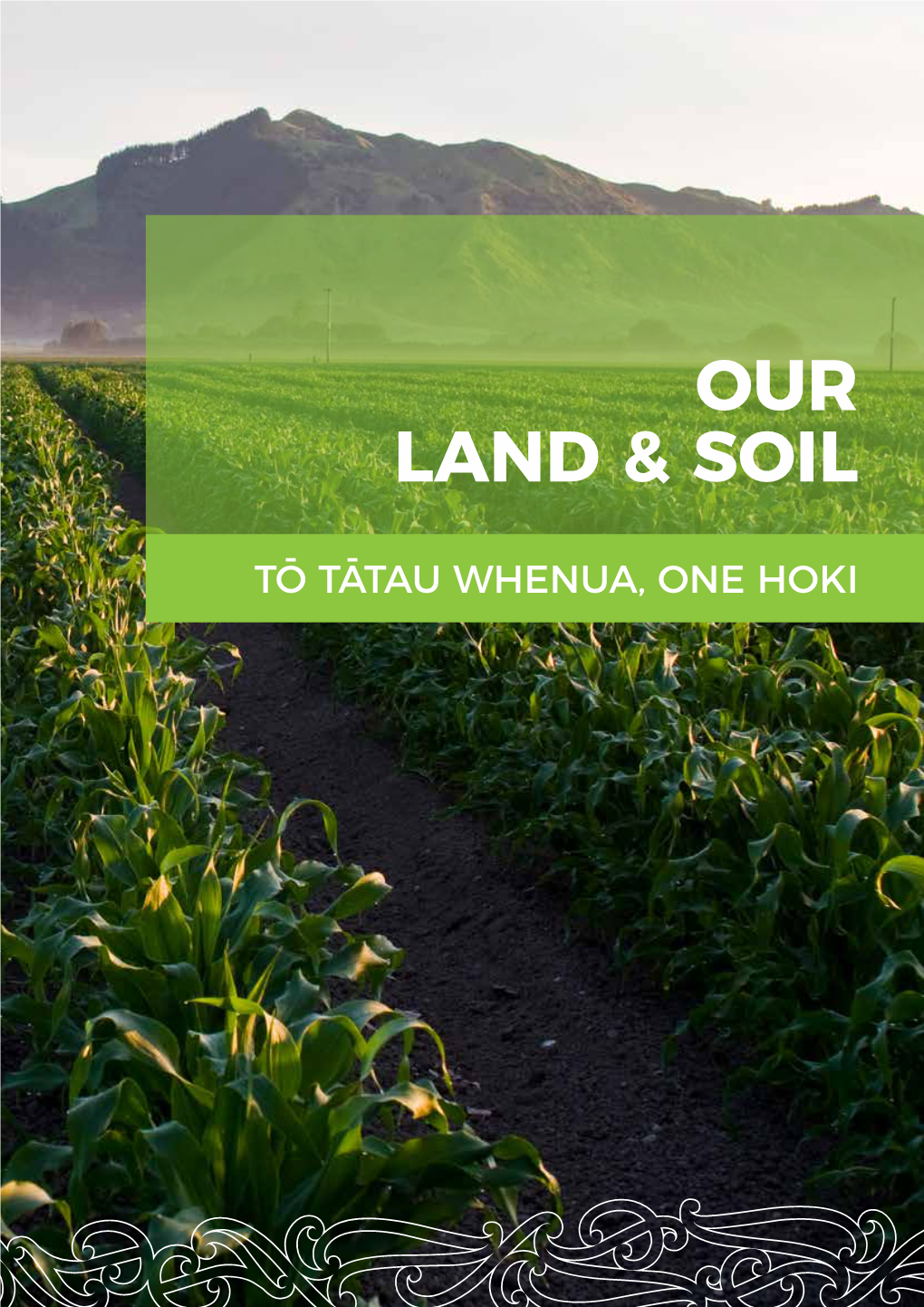 Our Land & Soil