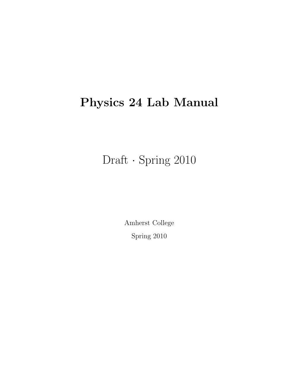 Physics 24 Lab Manual Draft