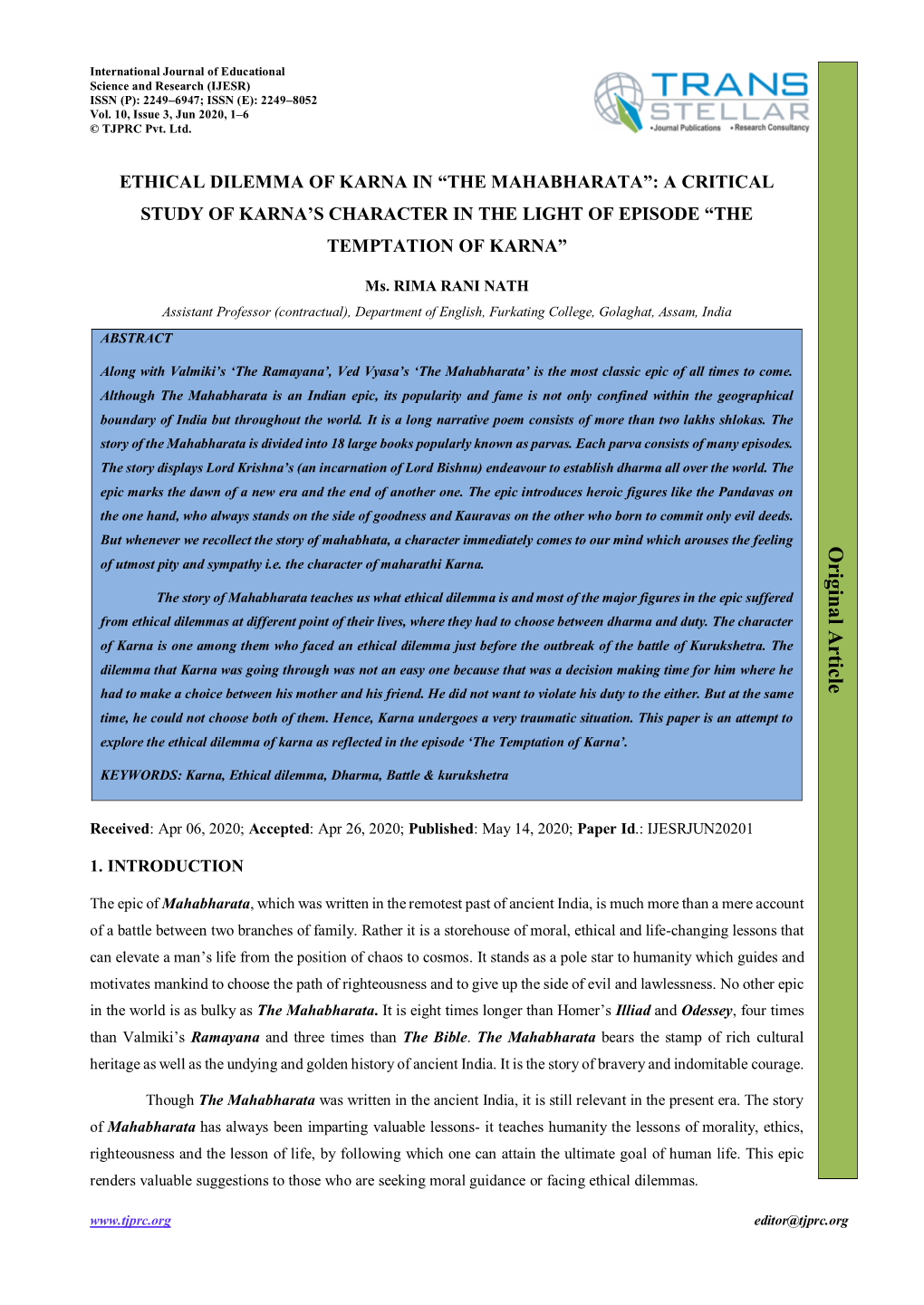 Ethical Dilemma of Karna in “The Mahabharata”: a Critical Study of Karna’S Character in the Light of Episode “The Temptation of Karna”