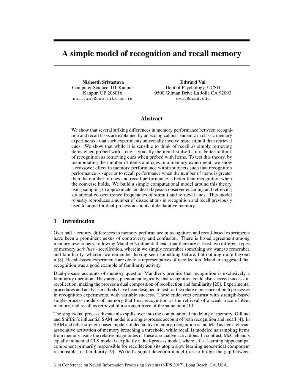 A Simple Model of Recognition and Recall Memory