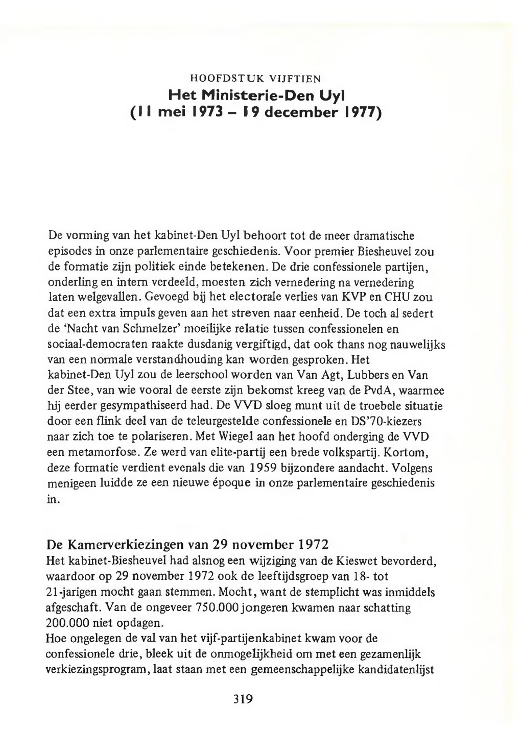 Het Ministerie-Den Uyl (II Mei 1973 - 19 December 1977)