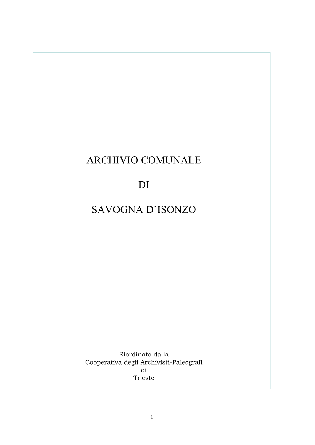 Archivio Comunale Di Savogna D'isonzo