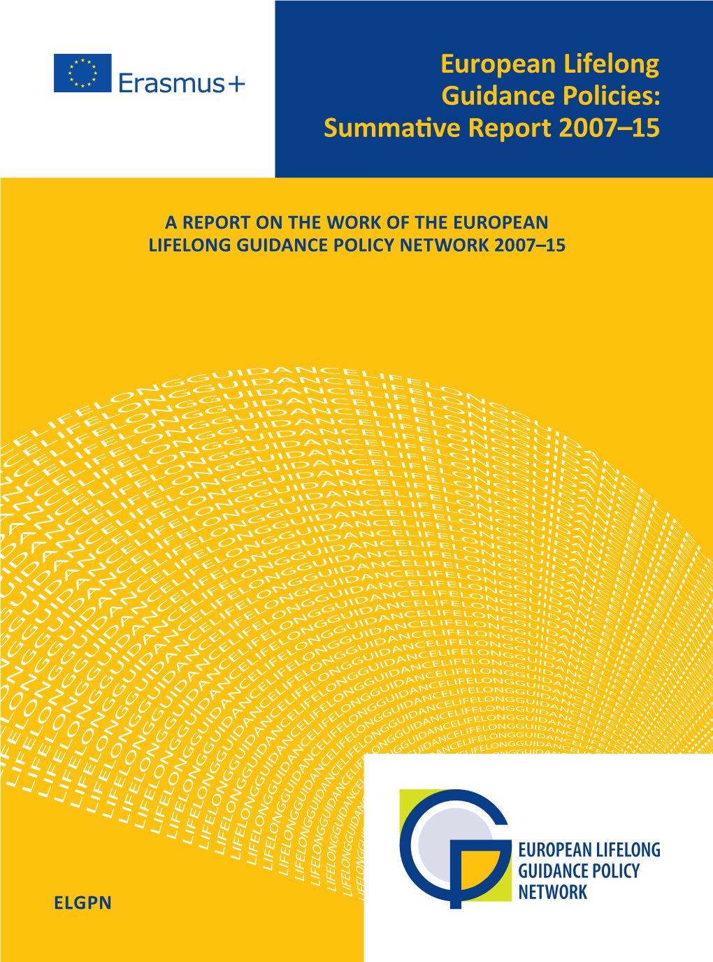 European Lifelong Guidance Policies: Summative Report 2007–15