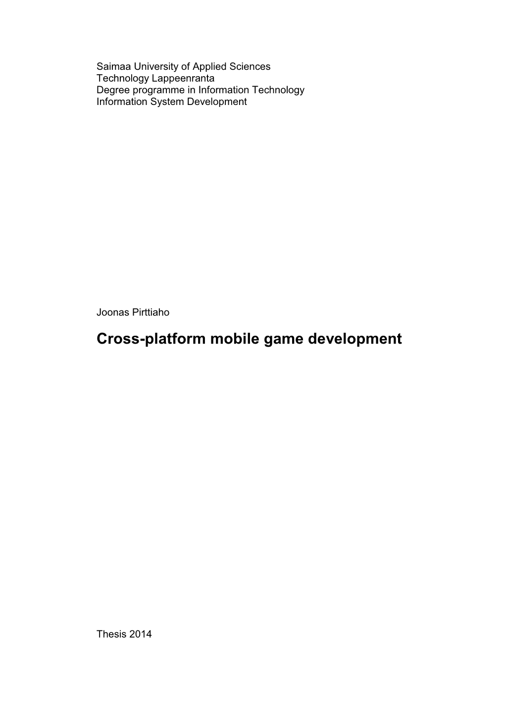 Cross-Platform Mobile Game Development