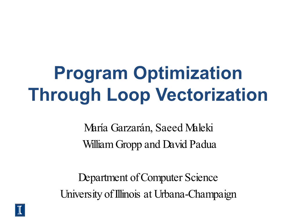 Program Optimization Through Loop Vectorization