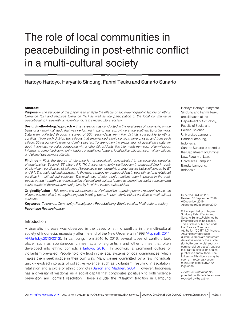 The Role of Local Communities in Peacebuilding in Post-Ethnic Conﬂict in a Multi-Cultural Society