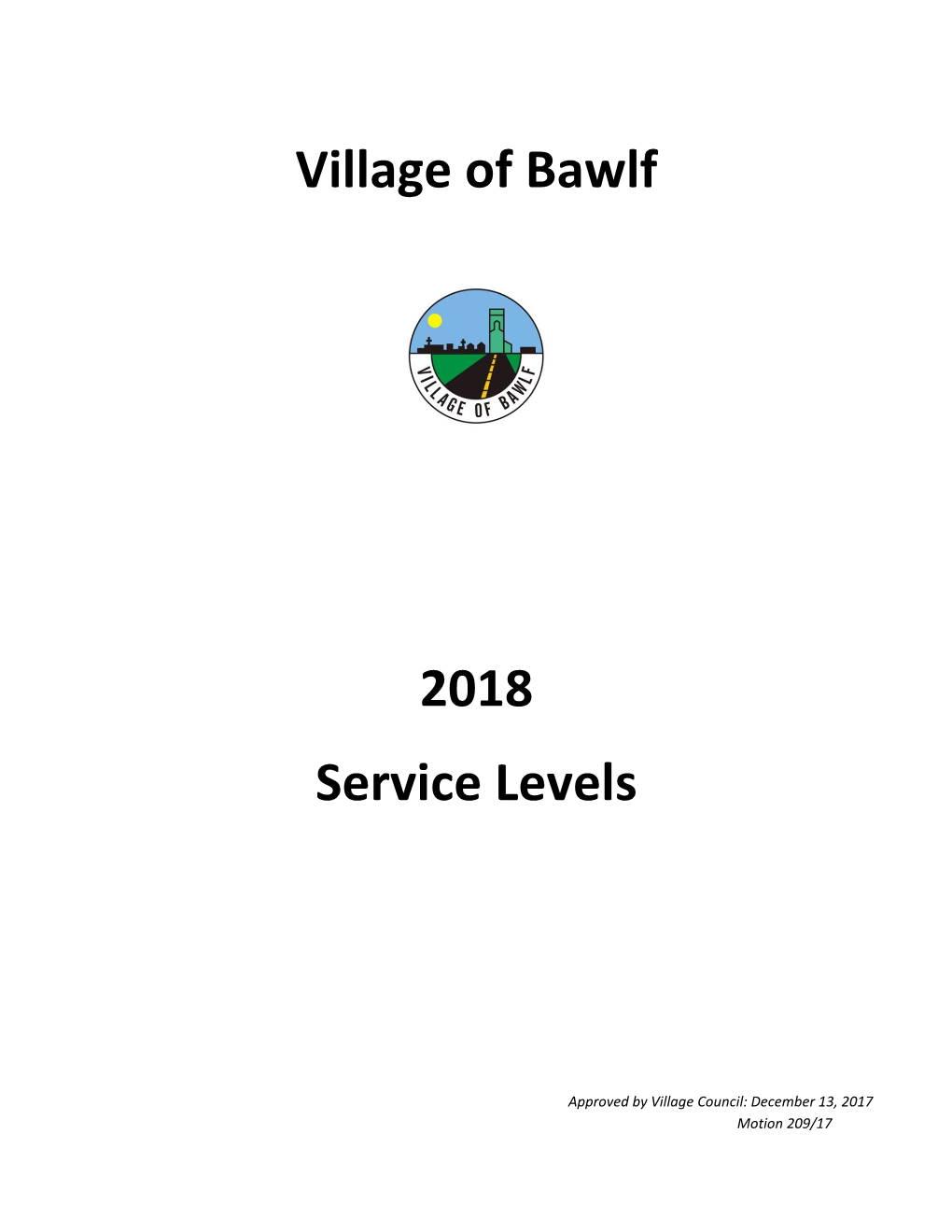 Village of Bawlf 2018 Service Levels