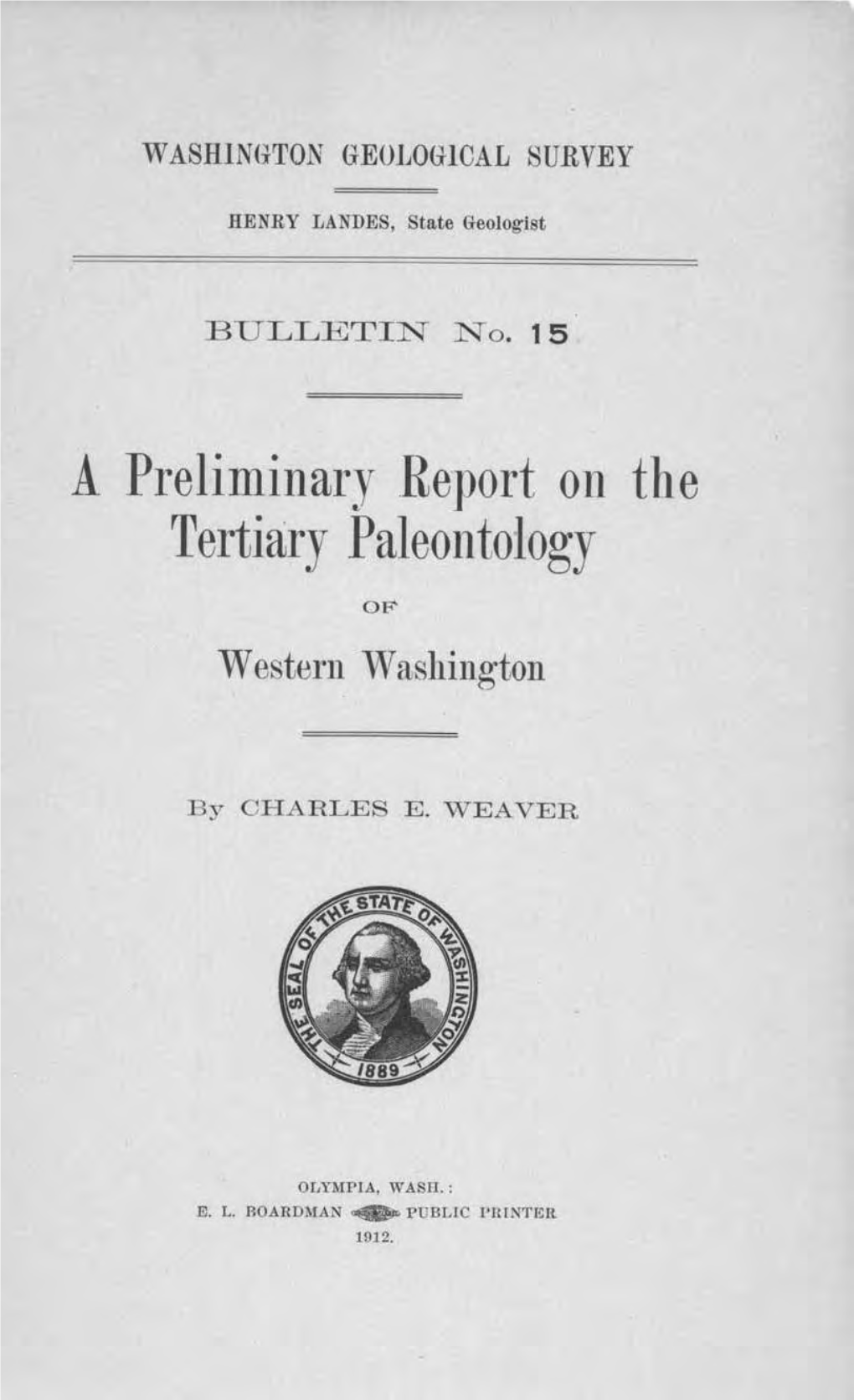 A Preliminary .Report on the Tertiary Paleontology