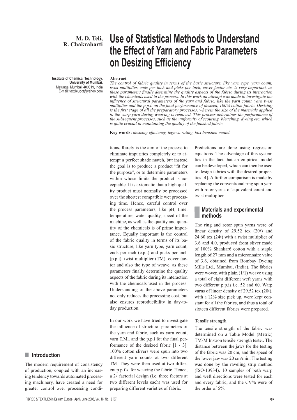 Use of Statistical Methods to Understand the Effect of Yarn and Fabric Parameters on Desizing Efficiency