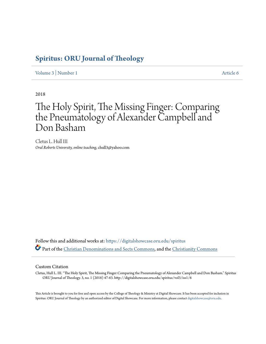 The Holy Spirit, the Missing Finger: Comparing the Pneumatology Of